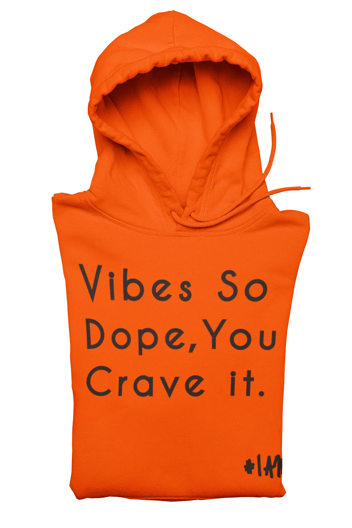 DOPE VIBES ONLY Hoodie