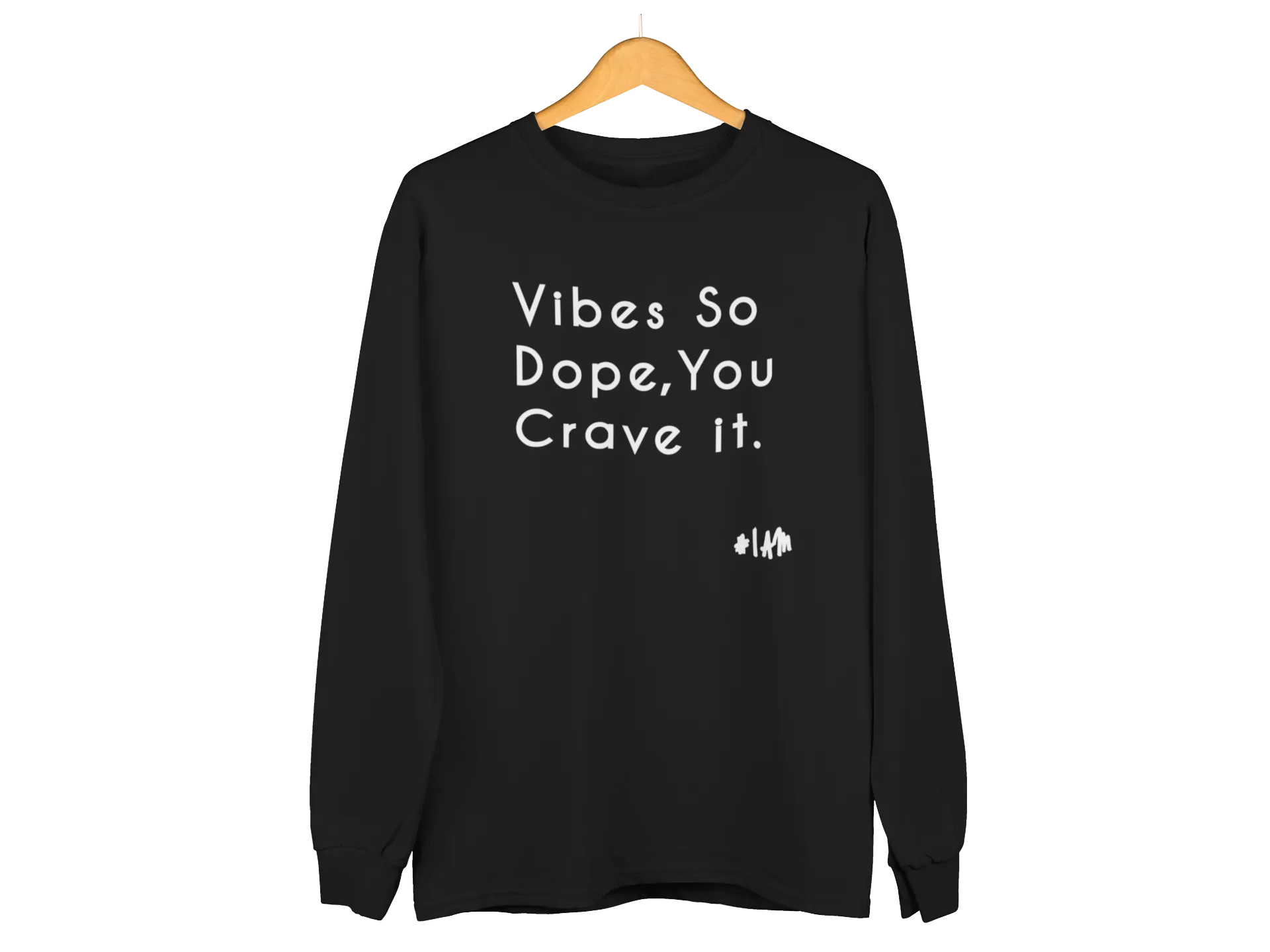 DOPE VIBES ONLY Sweatshirt