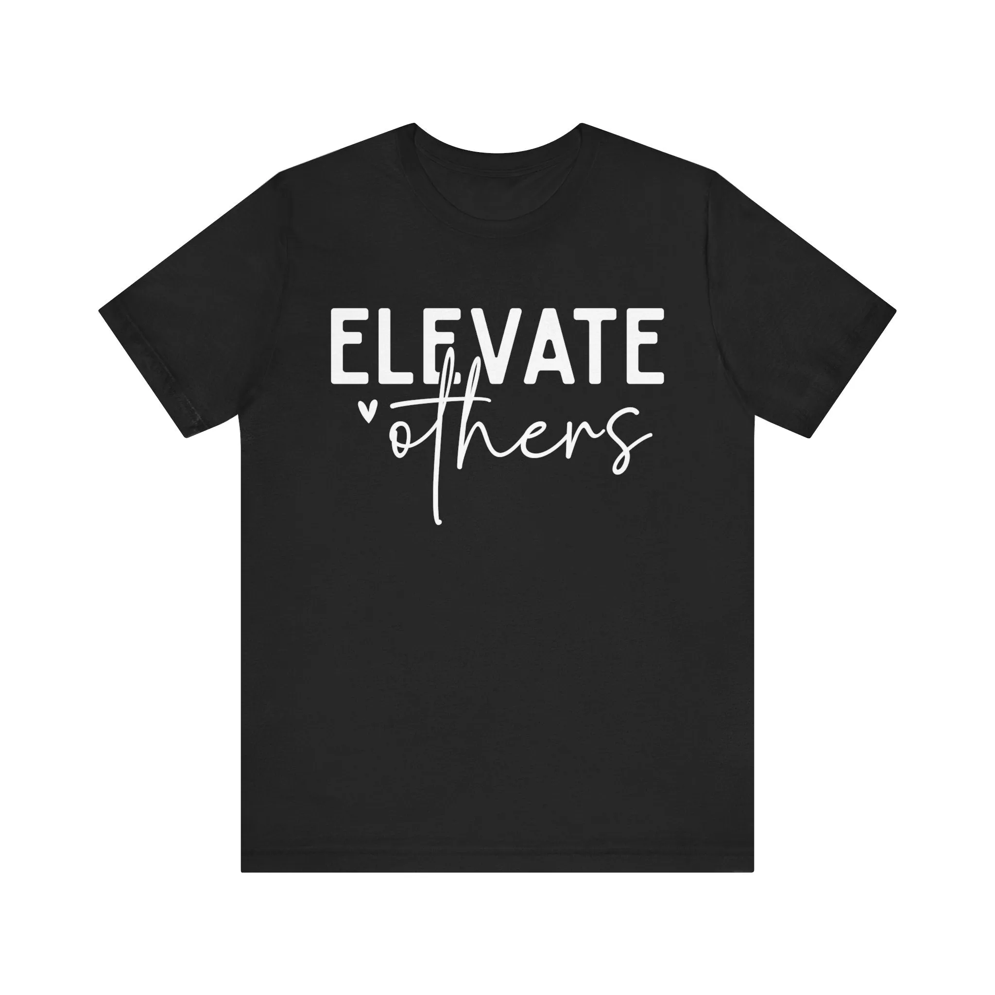 Elevate Others Front & Back Short Sleeve Tee