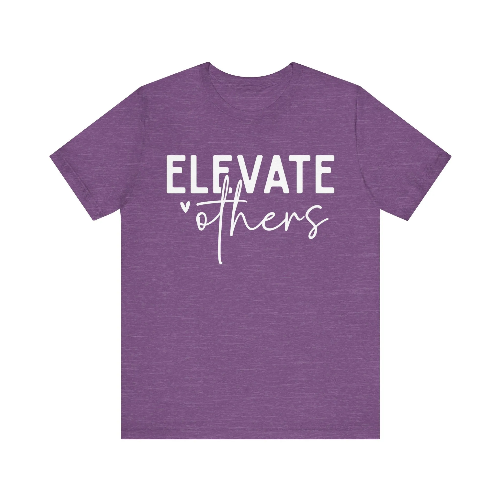 Elevate Others Front & Back Short Sleeve Tee