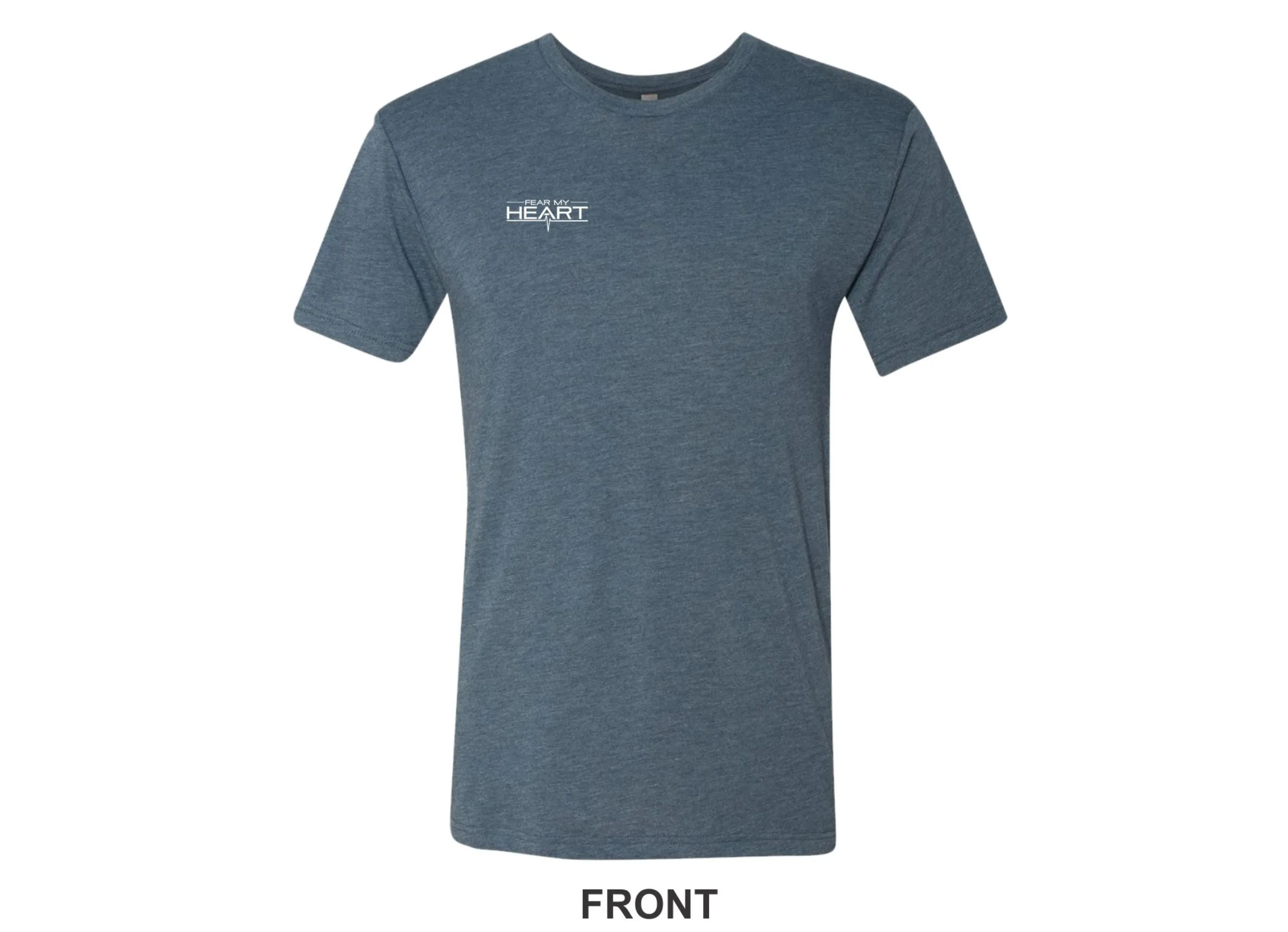 Fear My Heart T-shirt