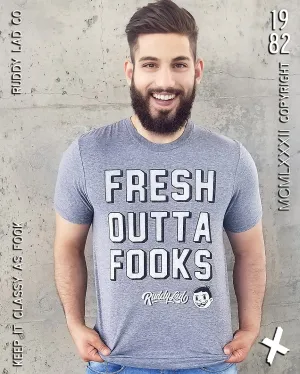 Fresh Outta Fooks