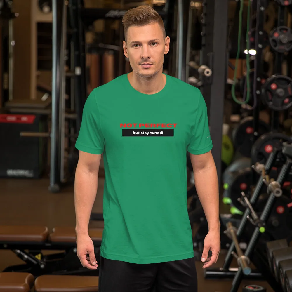 I Ain’t Perfect Short-Sleeve Unisex T-Shirt