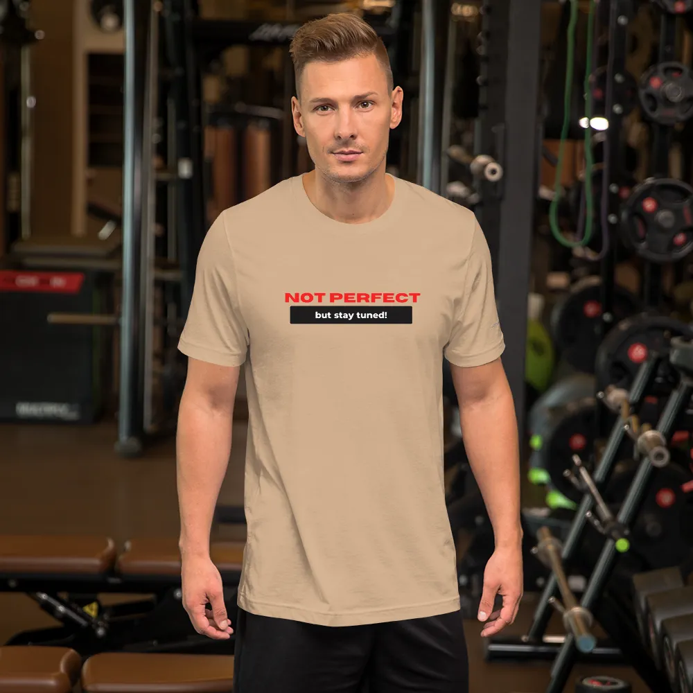 I Ain’t Perfect Short-Sleeve Unisex T-Shirt