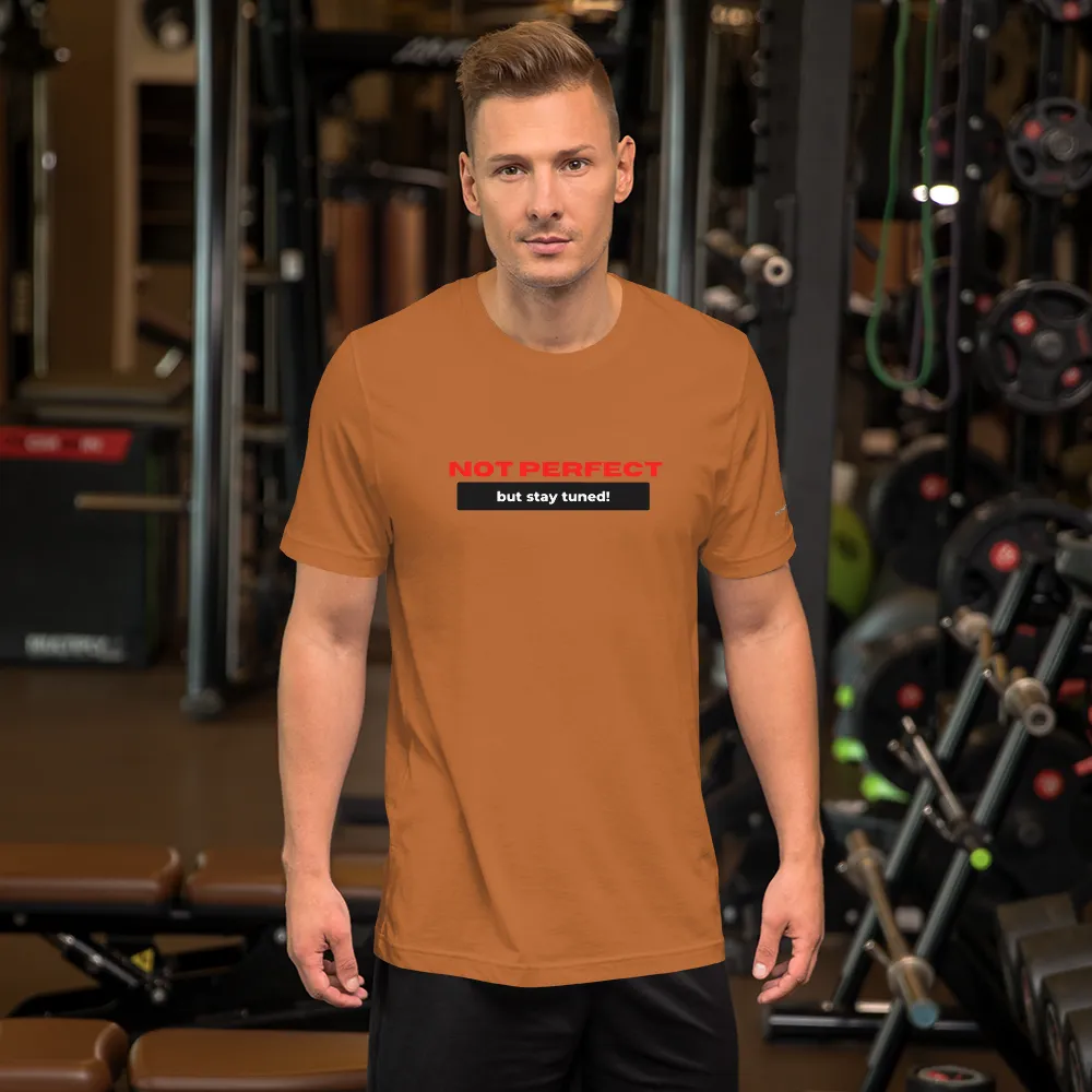 I Ain’t Perfect Short-Sleeve Unisex T-Shirt