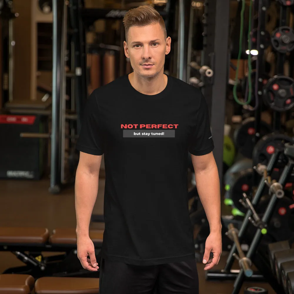 I Ain’t Perfect Short-Sleeve Unisex T-Shirt