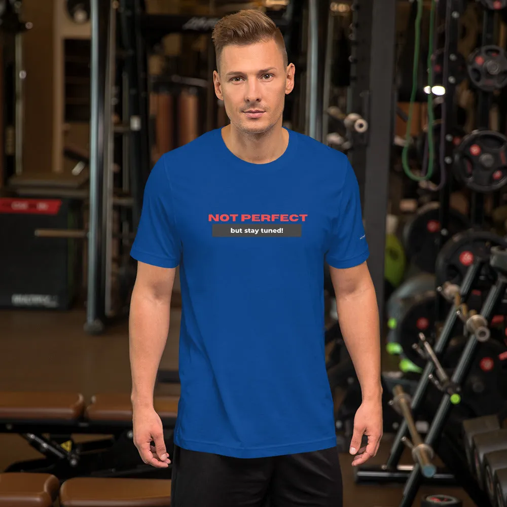 I Ain’t Perfect Short-Sleeve Unisex T-Shirt