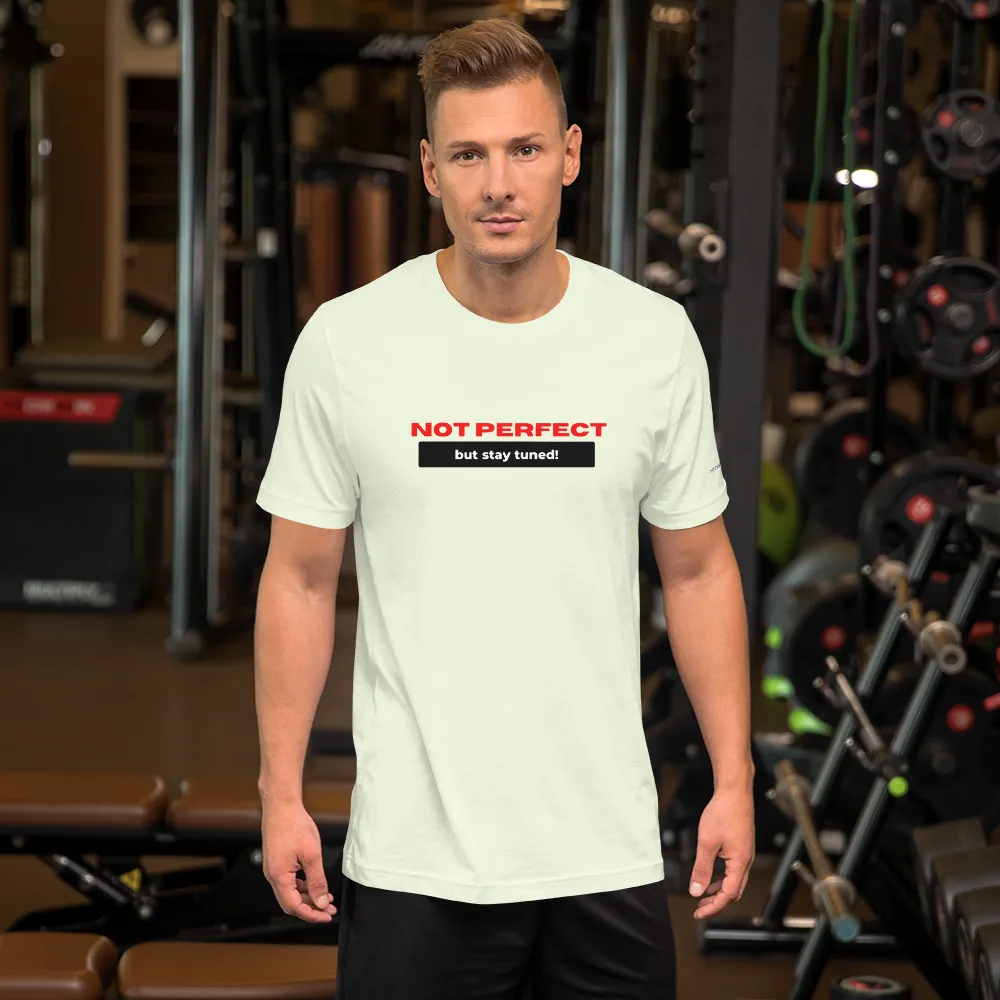 I Ain’t Perfect Short-Sleeve Unisex T-Shirt