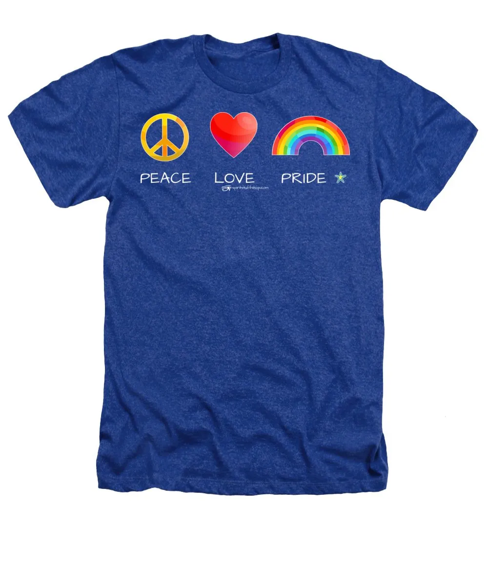Peace Love And Pride - Heathers T-Shirt