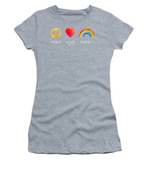 Peace Love And Pride - Women's T-Shirt