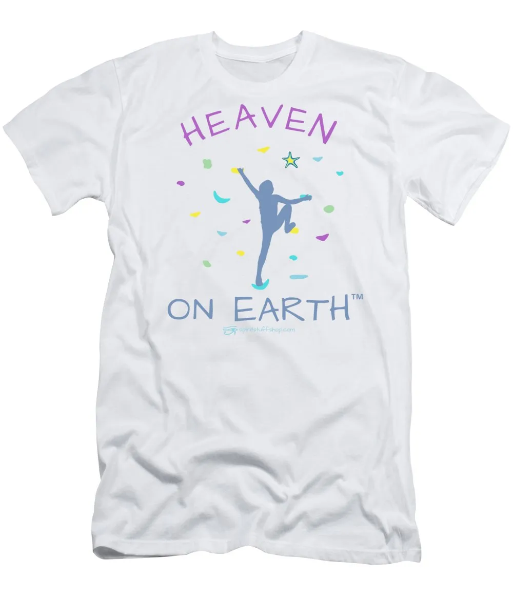 Rock Climbing Heaven On Earth - T-Shirt