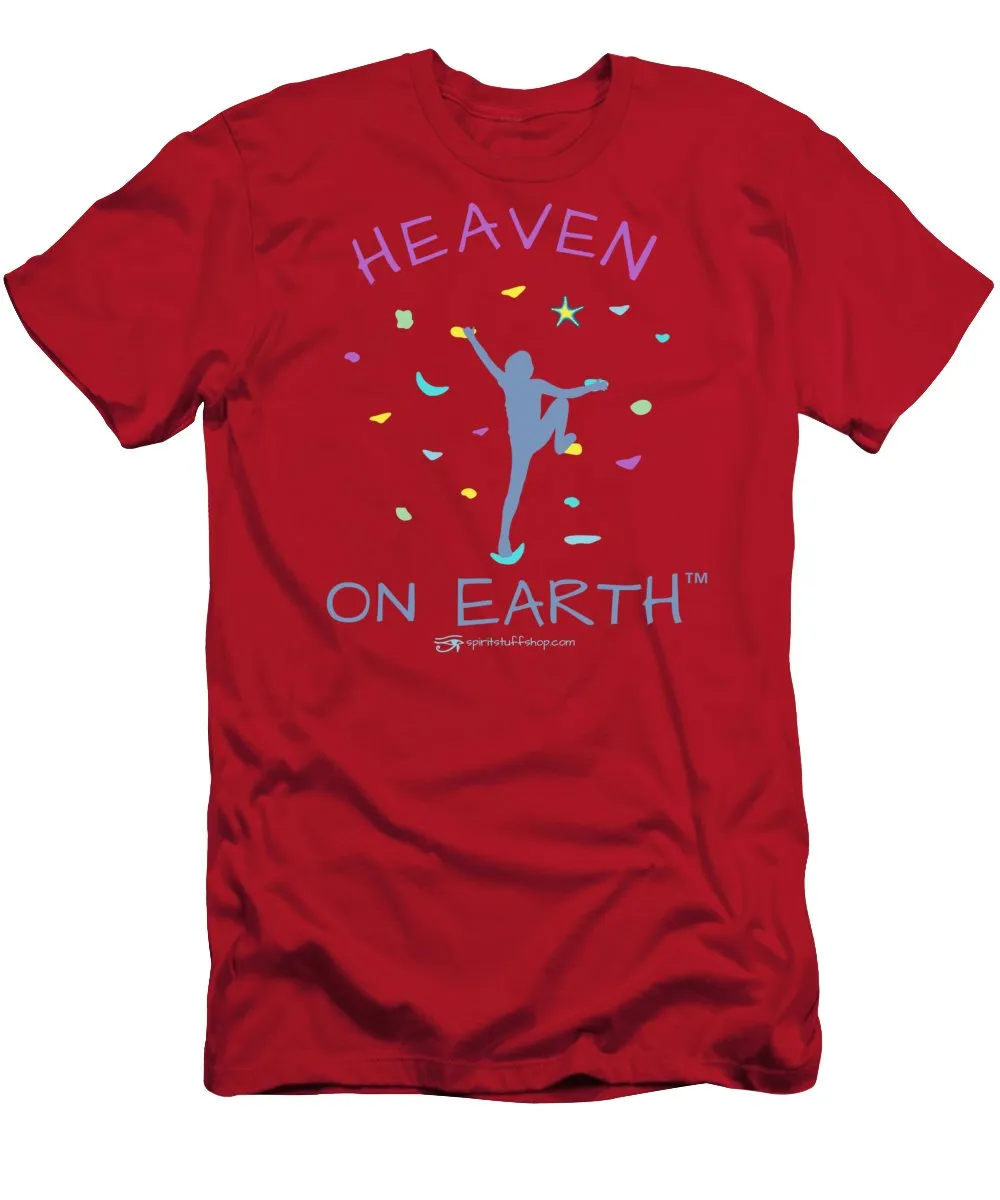 Rock Climbing Heaven On Earth - T-Shirt