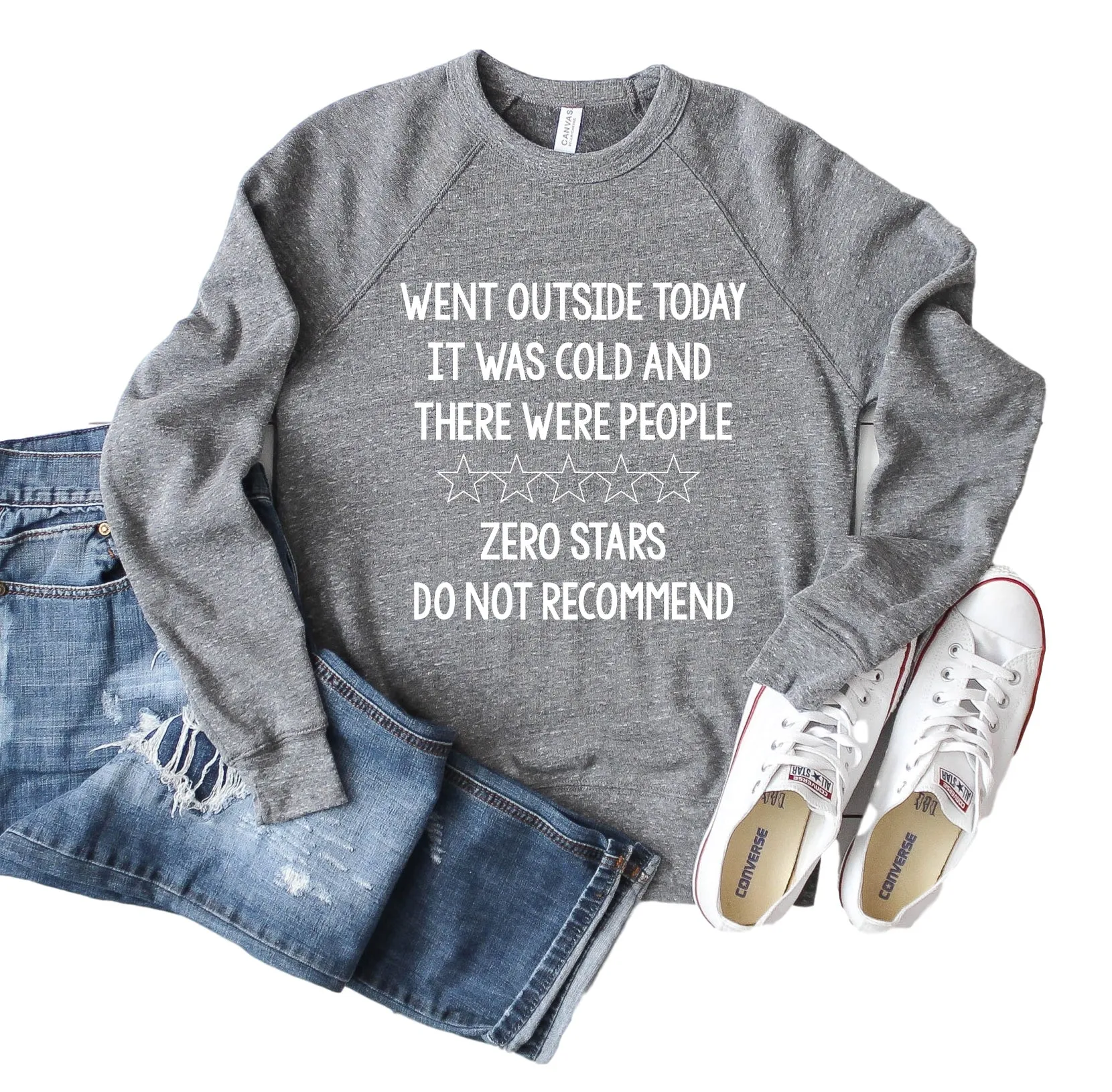 Went Outside Zero Stars Sweatshirt | Unisex Sweatshirt