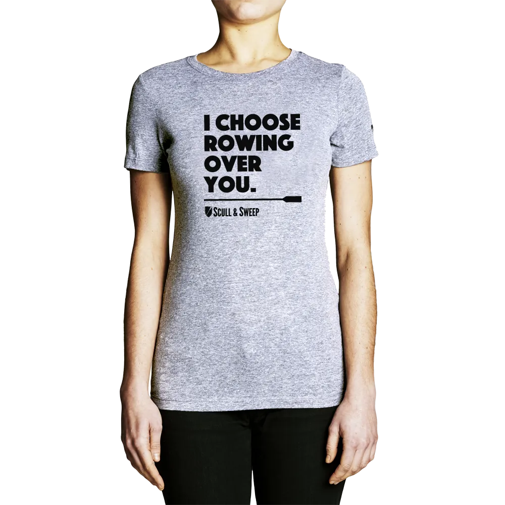 Womens Choose Rowing T-Shirt